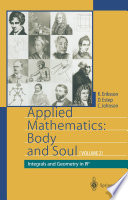 Applied Mathematics: Body and Soul : Volume 2: Integrals and Geometry in IRn /