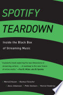 Spotify teardown : inside the black box of streaming music /