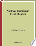 Nonlocal continuum field theories /