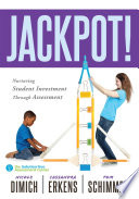 Jackpot! : nurturing student investment through assessment /