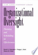 Organizational oversight : planning and scheduling for effectiveness /