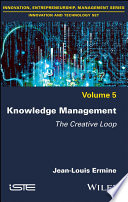 Knowledge management : the creative loop /
