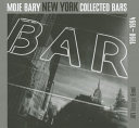 Moje bary : New York = Collected bars : New York /