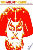 The kabuki theatre /