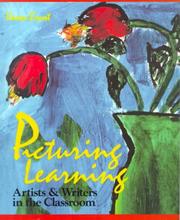 Picturing learning : artists & writers in the classroom /