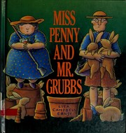 Miss Penny and Mr. Grubbs /