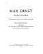 Max Ernst : beyond surrealism : a retrospective of the artist's books and prints /