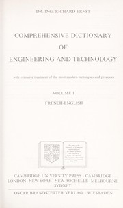 Comprehensive dictionary of engineering and technology : with extensive treatment of the most modern techniques and processes /