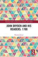 John Dryden and his readers : 1700 /