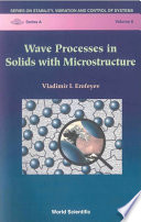 Wave processes in solids with microstructure /
