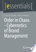 Order in Chaos - Cybernetics of Brand Management /