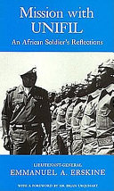 Mission with UNIFIL : an African soldier's reflections /