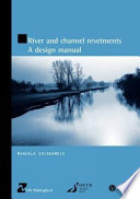 River and channel revetments : a design manual /