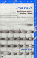 In the event : reading journalism, reading theory /