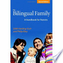 The bilingual family : a handbook for parents /