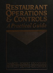 Restaurant operations and controls : a practical guide /