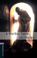 A morbid taste for bones /