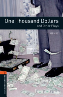One thousand dollars and other plays /