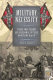 Military necessity : civil-military relations in the Confederacy /