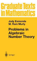 Problems in algebraic number theory /