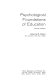 Psychological foundations of education /