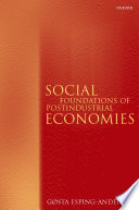 Social foundations of postindustrial economies /