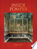 Inside Pompeii /