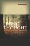 Living thought : the origins and actuality of Italian philosophy /