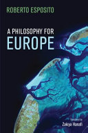 A philosophy for Europe : from the outside /