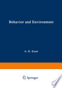 Behavior and Environment : The Use of Space by Animals and Men /