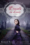 Dracula in love : a novel /