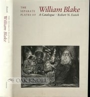 The separate plates of William Blake : a catalogue /