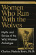 Women who run with the wolves : myths and stories of the wild woman archetype /