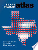 Texas health atlas /