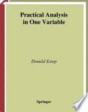 Practical analysis in one variable /