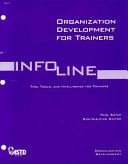 Organization development for trainers : organization development /