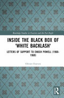 Inside the black box of 'White backlash' : letters of support to Enoch Powell (1968-1969) /