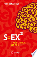 S=EX² : the science of sex /