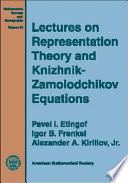 Lectures on representation theory and Knizhnik-Zamolodchikov equations /