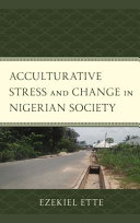 Acculturative stress and change in Nigerian society /