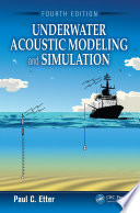 Underwater acoustic modeling and simulation /