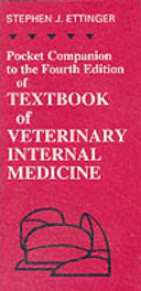 Pocket companion to the fourth edition of Textbook of veterinary internal medicine /