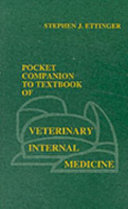 Pocket companion to Textbook of veterinary internal medicine /