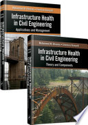 Infrastructure health in civil engineering /