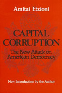 Capital corruption : the new attack on American democracy /