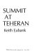Summit at Teheran /