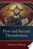 First and Second Thessalonians /