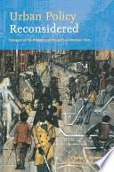 Urban policy reconsidered : dialogues on the problems and prospects of American cities /
