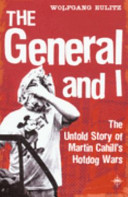 The General and I : the untold story of Martin Cahill's hotdog wars /