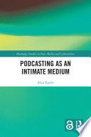 Podcasting as an intimate medium /